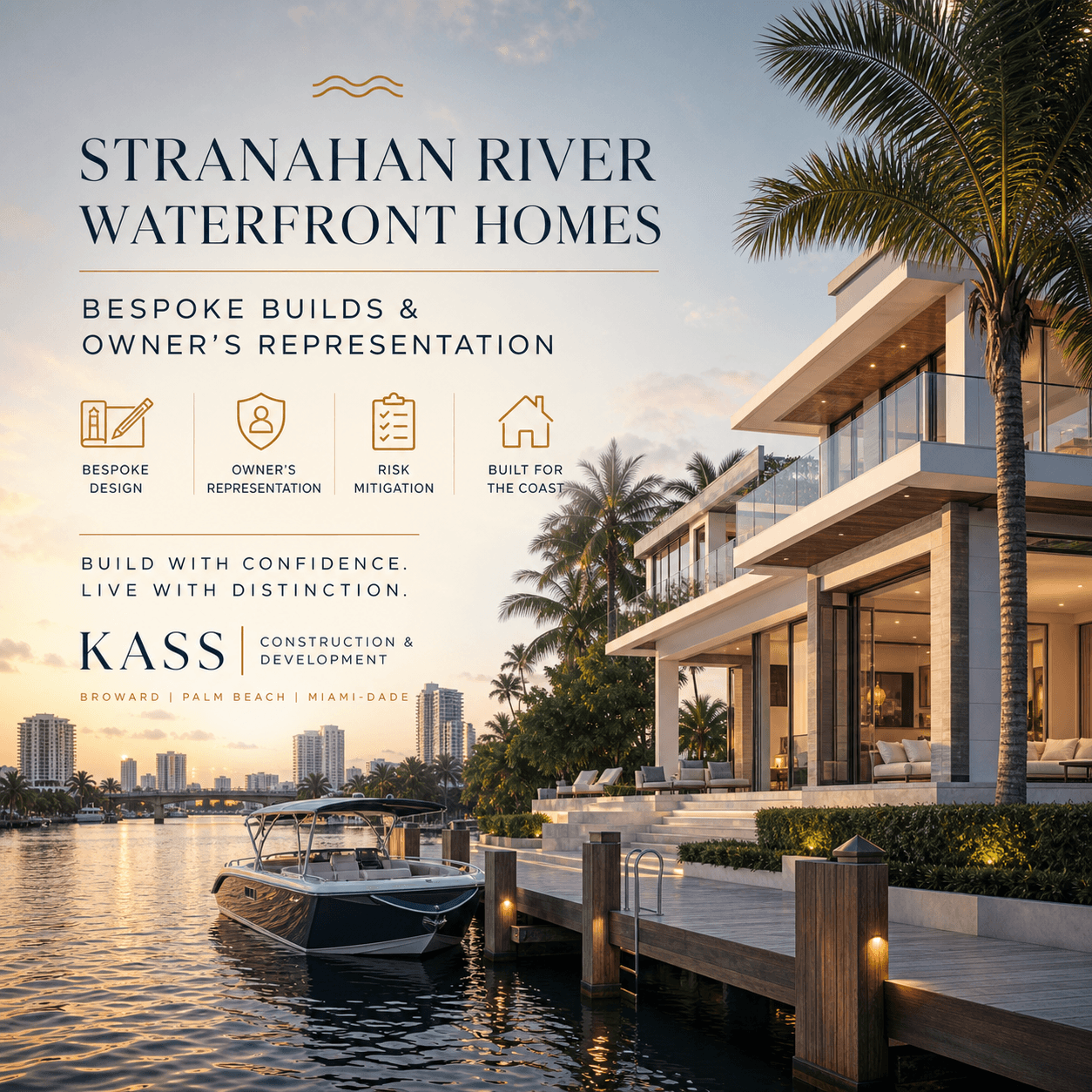 Stranahan River waterfront homes: bespoke builds and owner's representation in Fort Lauderdale
