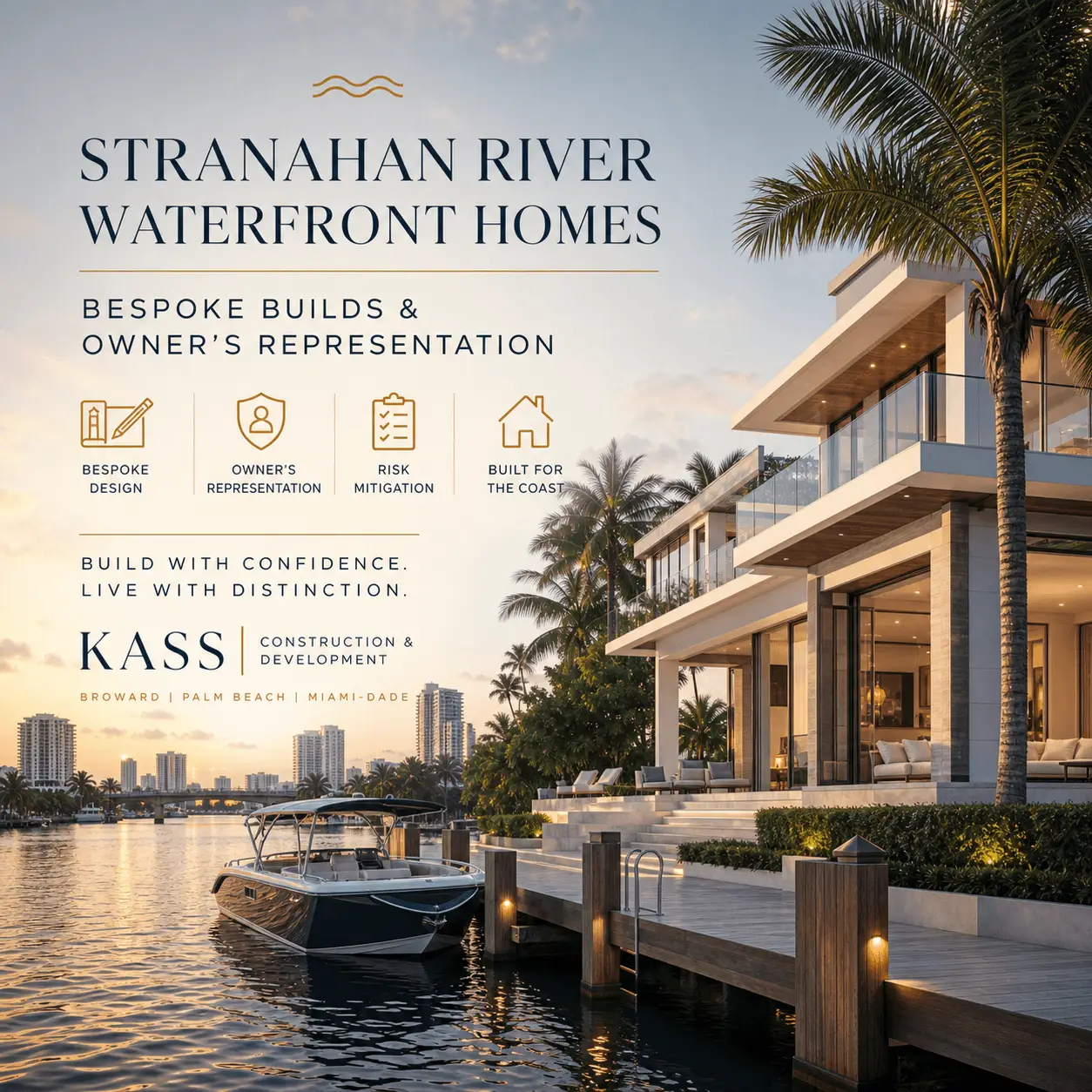 Stranahan River waterfront homes: bespoke builds and owner's representation in Fort Lauderdale